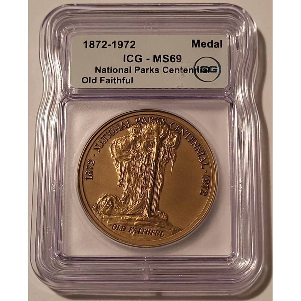 1972 National Parks Centennial Bronze Medal Old Faithful MS69 ICG